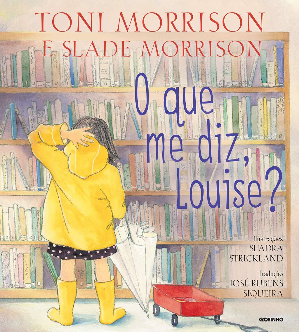 O Que Me Diz, Louise? Capa do livro O Que Me Diz, Louise? traz uma menina de costas em frente a prateleira cheia de livros